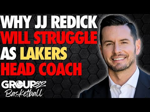 Why JJ Redick Will Struggle As Lakers Head Coach