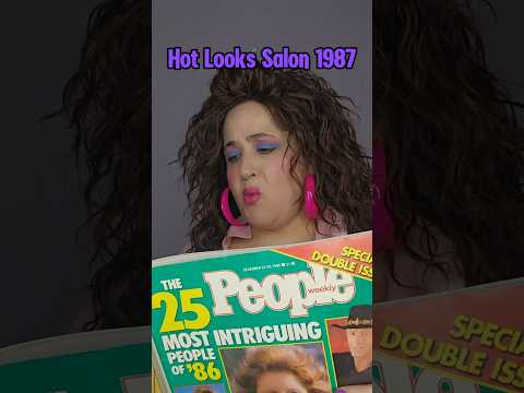 Hot Looks Salon 1987! #salon #hairstylist #charactercomedy #80s #1980s #80saesthetic #80smusic