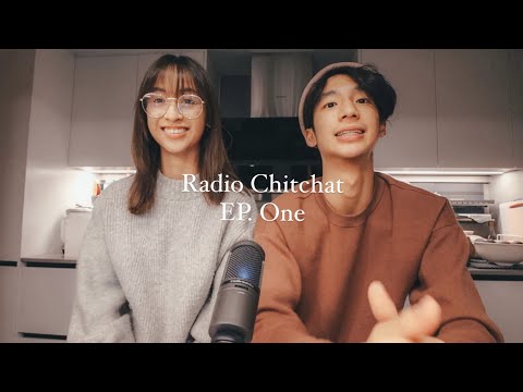 RADIO CHITCHAT🎙EP.1 好久不見