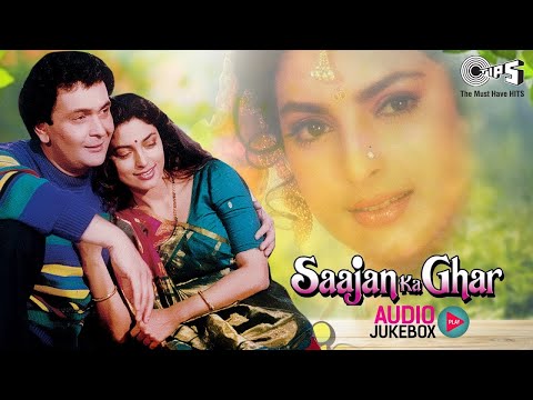 Saajan Ka Ghar Movie All Songs | Audio Jukebox | Juhi Chawla, Rishi kapoor | 90's Hits Songs