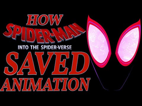 How Spiderman: Into the Spiderverse SAVED Animation #alecations