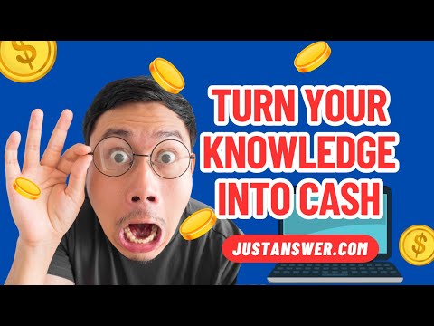 Turn Your Knowledge into Cash with JustAnswer | Monetize Your Skills