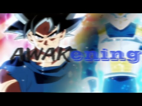 Dragon ball super - {ASMV} || The awakening