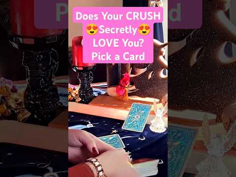 💖 Does Your CRUSH Secretly LOVE You Back? 💘🔥 Pick a Card for Instant Answers!🥰 #TarotLove #Shorts