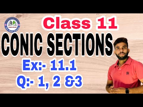 Class 11 Conic section question 1,2 & 3 complete solution circle , #hyperbola  #parabola #ellipse