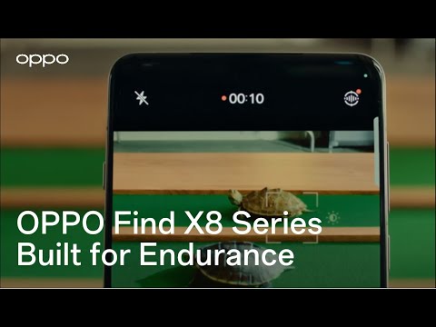 OPPO Find X8 Series | Built for Endurance