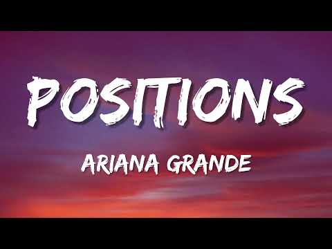 Ariana Grande - positions (Lyrics)