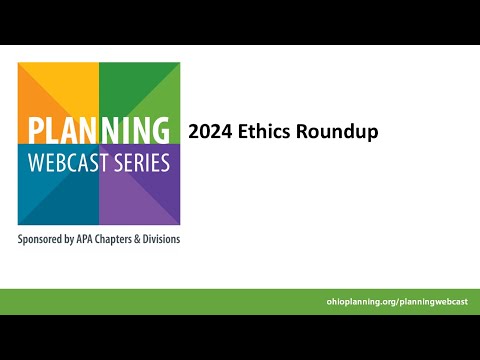 2024 Ethics Roundup