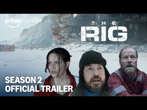 Official Trailer | The Rig 2 | Prime Video