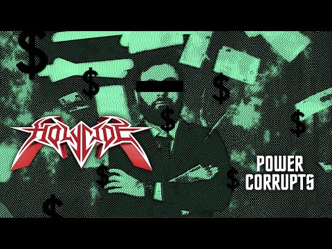 HOLYCIDE - Power Corrupts (Official Lyric-Video) [2024]