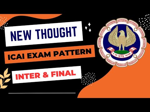 |ICAI New Thought 🔥ICAI New Exam Pattern| CA Intermediate & Final Students  ✅️ |