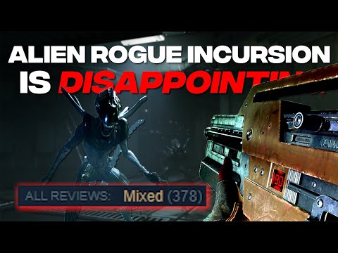 Alien Rogue Incursion Is Disappointing