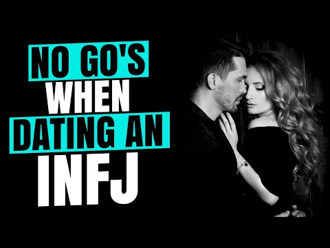 NEVER Do This When DATING An INFJ! - The Biggest Red Flags