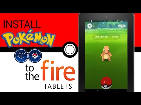 Install Pokemon GO to the $50 Amazon Fire Tablet or Kindle Fire