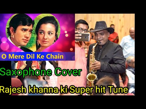 O Mere Dil Ke Chain | #4 |On Saxophone Cover | By Vijendra Kumar Dhawankar ( Pintu ) | 9752321310 |