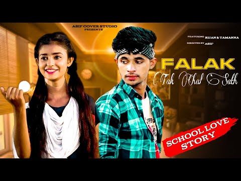 Falak Tak Chal Sath Mere | School Love Story | Cute Love Story | Tapori | Asif Cover Studio