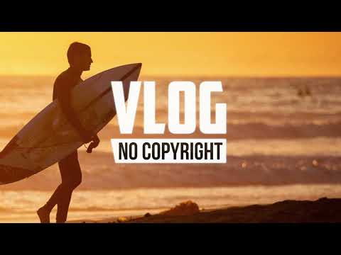 Rem Sun - Surf Dreams (Vlog No Copyright Music)