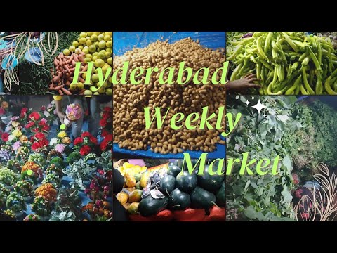 Hyderabad Weekly Market || Santha || Vegetables || Fruits