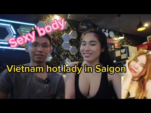 Enjoy nice moment with Sexy Vietnam Ladies in Saigon