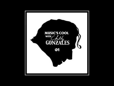 Music's Cool  With Chilly Gonzales Episode # 6