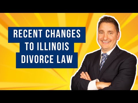 Recent Changes to Illinois Divorce Law