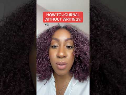 Top 5 Ways to Journal ! How to Journal Without Writing ?!