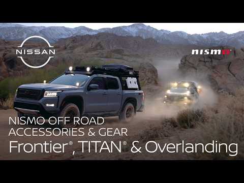 NISMO® Off Road & Overlanding Accessories Overview (2024) | Nissan Frontier® & TITAN®