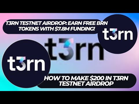 t3rn Testnet Airdrop: Earn Free BRN Tokens with $7.8M Funding!