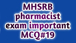 mhsrb pharmacist exam mcq