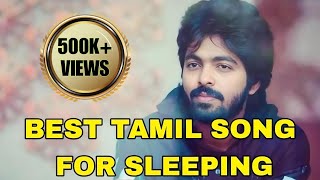 Tamil Sleep Mood Songs | Tamil Melody Hit Songs  | Tamil all time melody songs