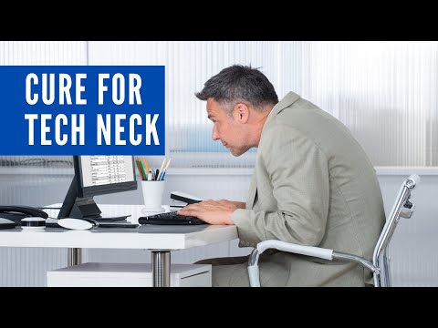 Cure for Tech Neck