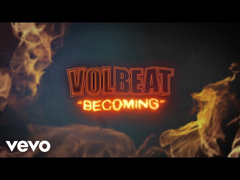 Volbeat - Becoming (Official Lyric Video)