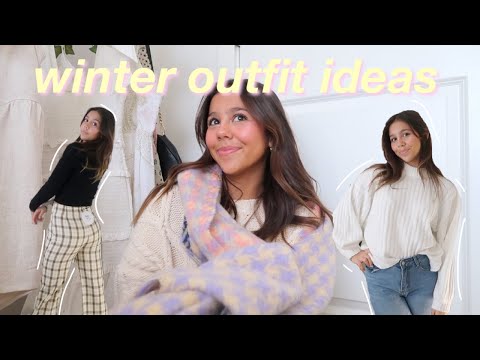 WINTER OUTFIT IDEAS | cozy & cute