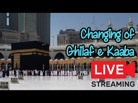 changing of ghilaf e Kaaba ceremony live | Usman Tahir Jappa