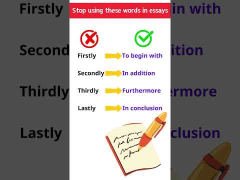 Stop using these words in essays: Firstly, Secondly, Thirdly, Lastly #speakingenglish #english