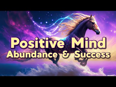 432Hz Positive Mind | Abundance and Success Affirmations | Create Happiness and Fulfillment