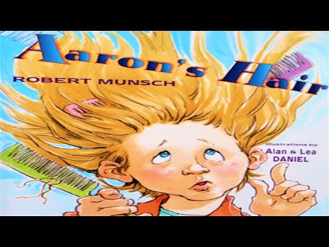 AARON's HAIR read by ROBERT MUNSCH