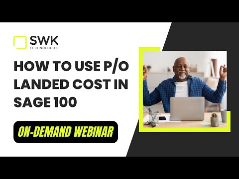 How to use P/O Landed Costs in Sage 100