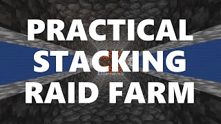 Minecraft Elegance: Practical Stacking Raid Farm (128k dph, Java 1.16*-1.20, DOES NOT WORK in 1.21)