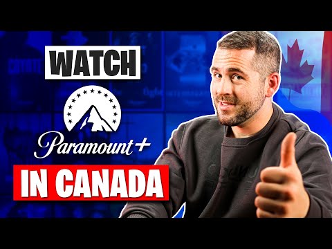 How to Watch US Paramount Plus in Canada