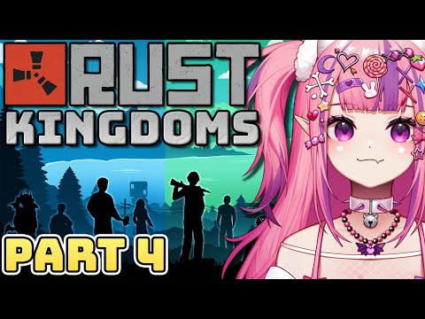 Ironmouse Plays Rust Kingdoms (Part 4)