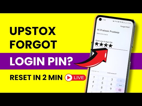 Upstox Forgot PIN - How to Change or Reset PIN in Upstox Application?