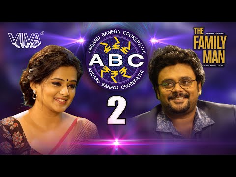 ABC 2 | Andaru Banega Crorepati | The Family Man | VIVA | Priyamani