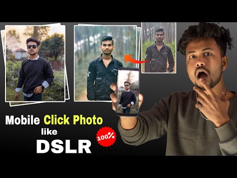 How to Click Photo Like DSLR in Mobile ✨ | Mobile Click photos like DSLR