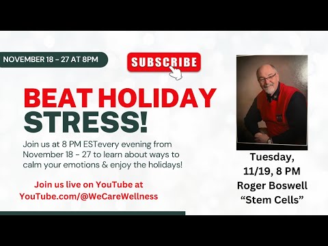 Beat Holiday Stress with Roger Boswell