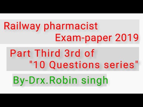 #Railway_pharmacist_Exam_paper_2019 part 3 by #Drx_Robin_singh