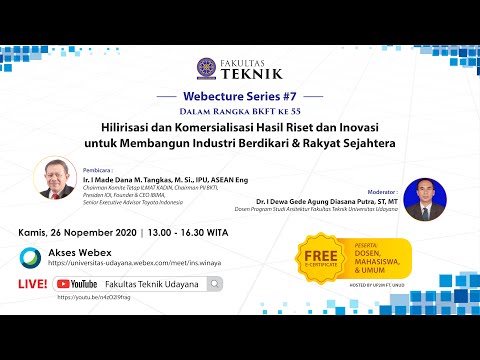 Webecture Series #7 - Hilirisasi dan Komersialisasi Hasil Riset dan Inovasi untuk Membangun Industri