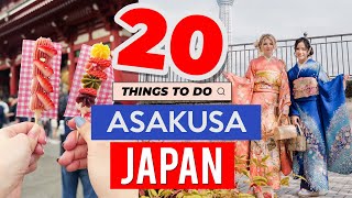 20 things you MUST DO in ASAKUSA, TOKYO 🇯🇵 | Japan Travel Guide