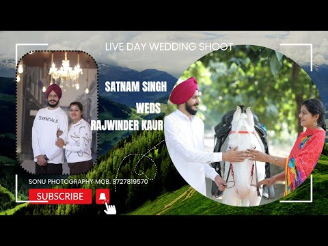 Live Day Wedding Shoot // Satnam Singh Weds Rajwinder Kaur //Sonu Photography MoB. 87278-19570