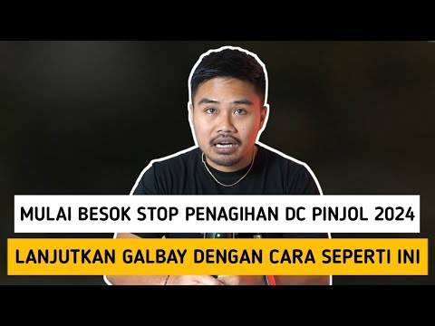 Mulai Besok Stop Penagihan DC Pinjol 2024‼️Lanjutkan Galbay Dengan Cara Seperti Ini